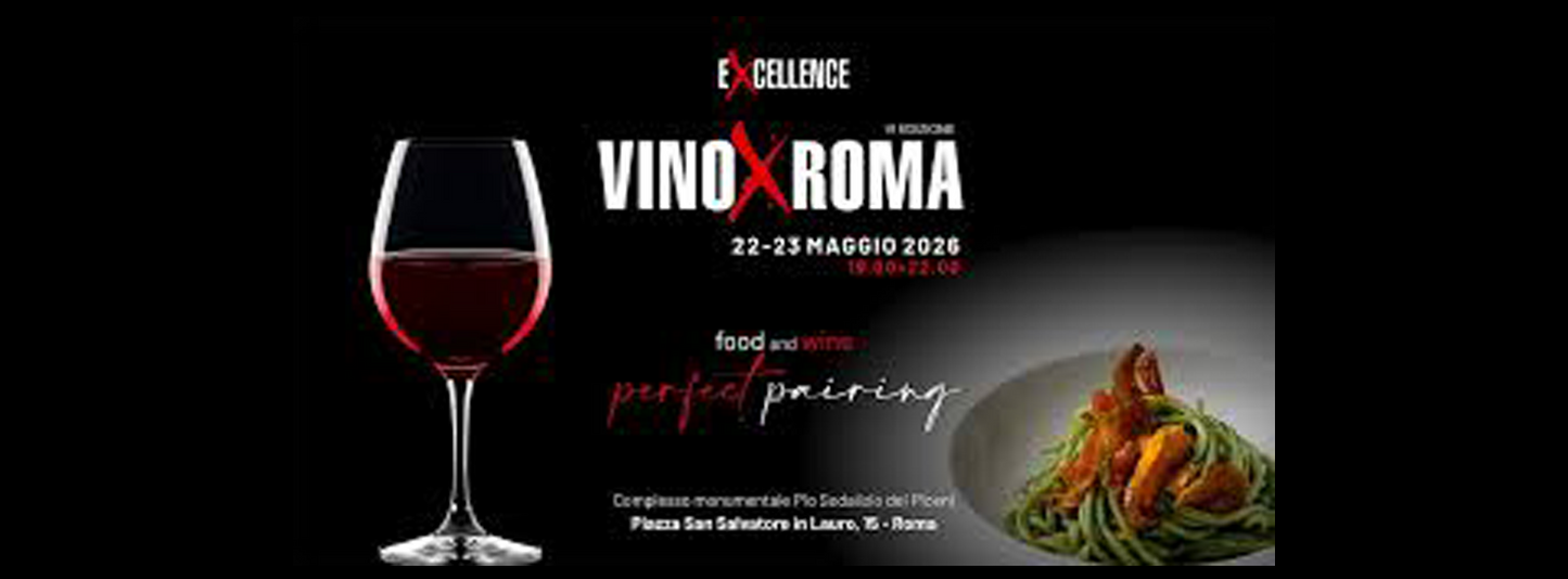 Excellence - Vino x Roma